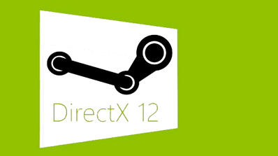 Steam y DirectX 12