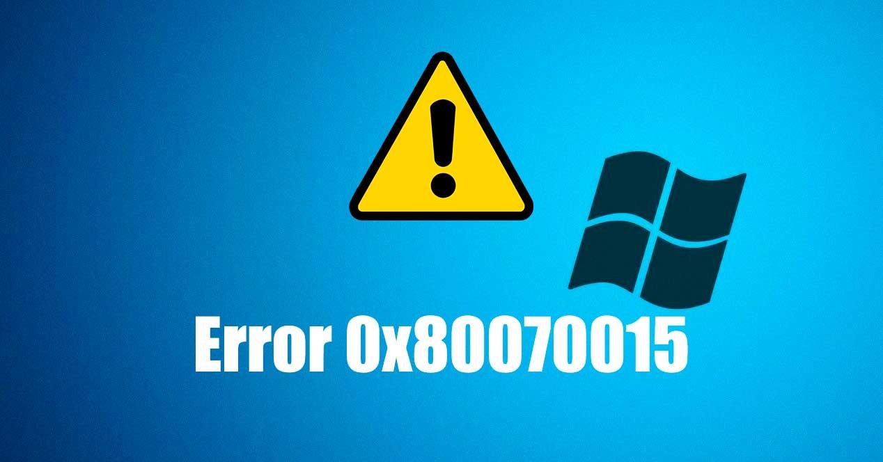 Error 0x80070015 Windows