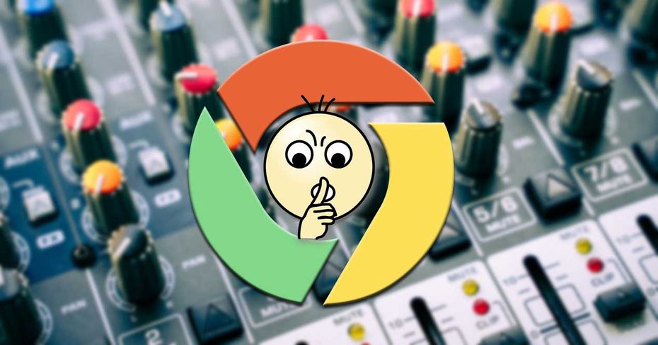Tab Audio Control How to Control the Sound of Open Tabs in Chrome | ITIGIC