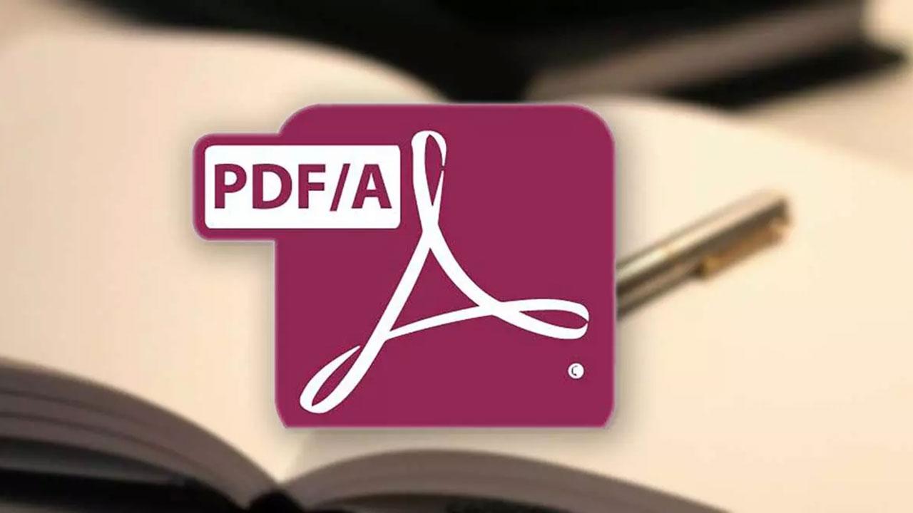 Formato PDF/A: qué es, características y ventajas con respecto al PDF