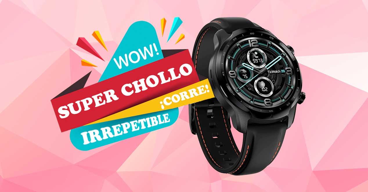 Super Chollo Ticwatch Pro 3