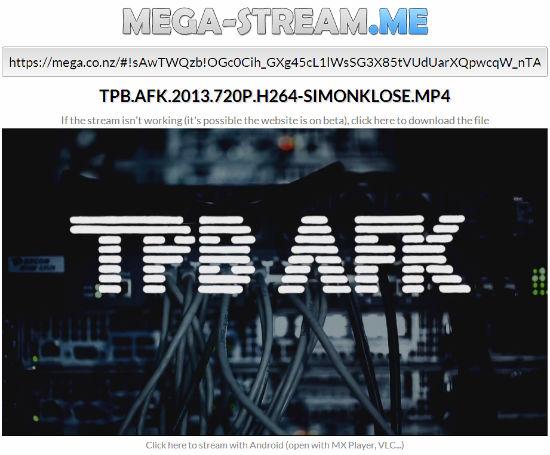 Mega Stream, para ver archivos en streaming